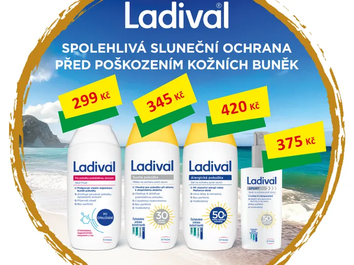 Produkty Ladival - spolehlivá sluneční ochrana před poškozením kožních buněk s cenami 299kč, 345kč, 420kč, 375kč.